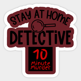 I'm a "Detective" Sticker